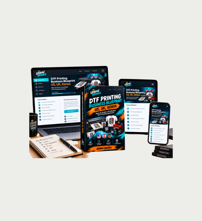 DTF Printing Business Blueprint – US, UK, Kenya