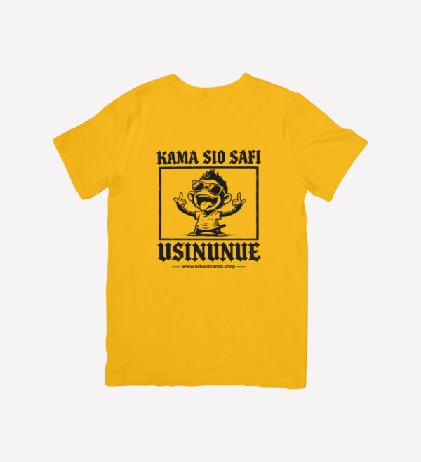 Kama Sio Safi Usinunue T-Shirt – Kenyan Quotes Graphic Tee | UrbanBrands